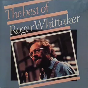 The best of Roger Whittaker